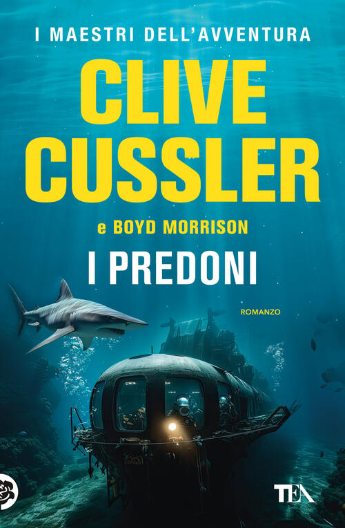 I Predoni Clive Cussler Tea 2024
