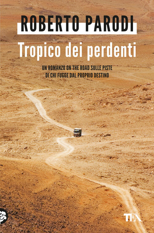 Tropico Dei Perdenti Roberto Parodi Tea 2024