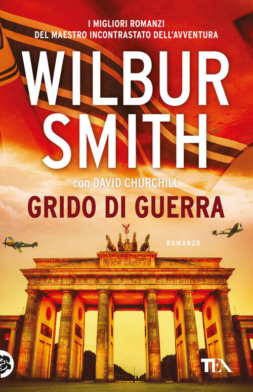 Grido Di Guerra Wilbur Smith Tea 2024