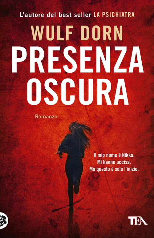 Presenza Oscura Wulf Dorn Tea 2024