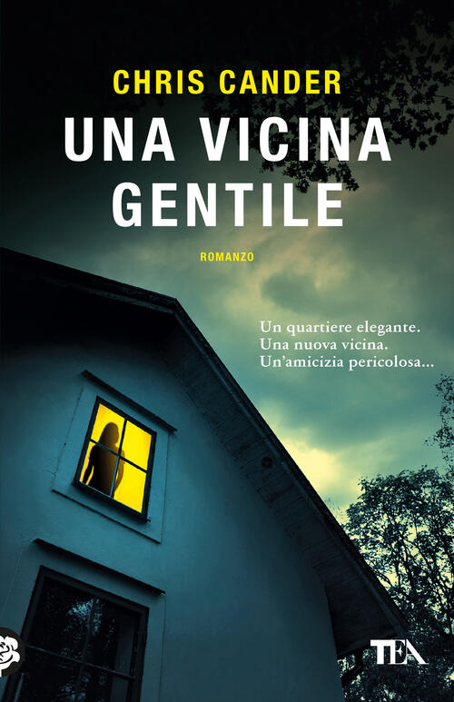 Una Vicina Gentile Chris Cander Tea 2025