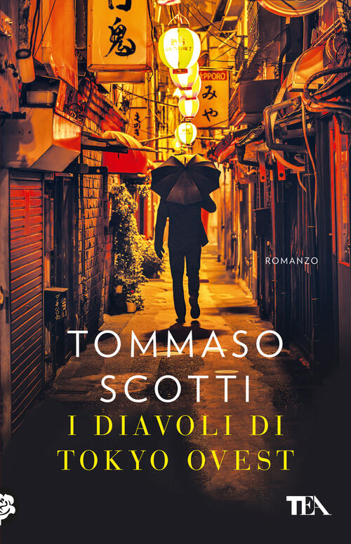 I Diavoli Di Tokyo Ovest Tommaso Scotti Tea 2025