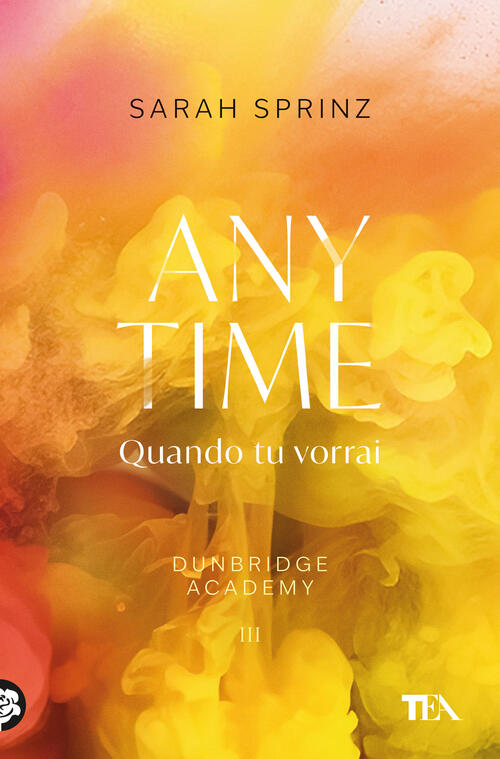 Anytime. Quando Tu Vorrai. Dunbridge Academy Sarah Sprinz Tea 2025