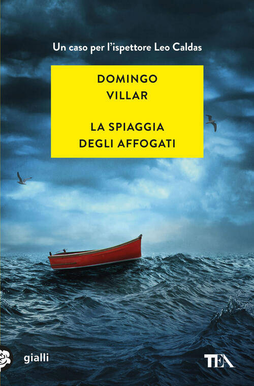 La Spiaggia Degli Affogati Domingo Villar Tea 2025