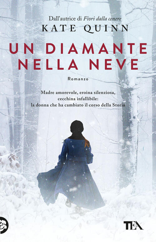 Un Diamante Nella Neve Kate Quinn Tea 2025