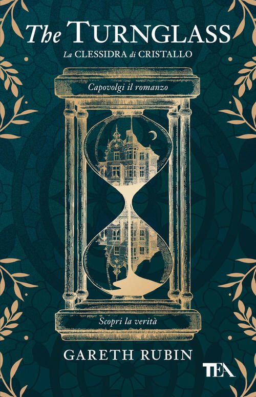 The Turnglass. La Clessidra Di Cristallo Gareth Rubin Tea 2025