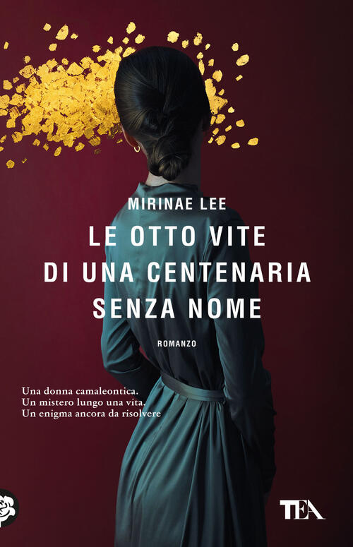 Le Otto Vite Di Una Centenaria Senza Nome Mirinae Lee Tea 2025