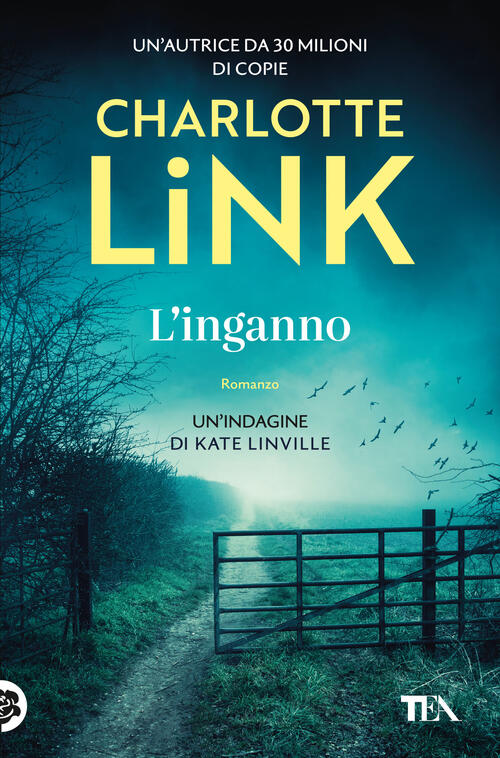 L'inganno. Le Indagini Di Kate Linville Charlotte Link Tea 2025