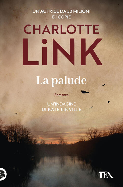 La Palude. Le Indagini Di Kate Linville Charlotte Link Tea 2025