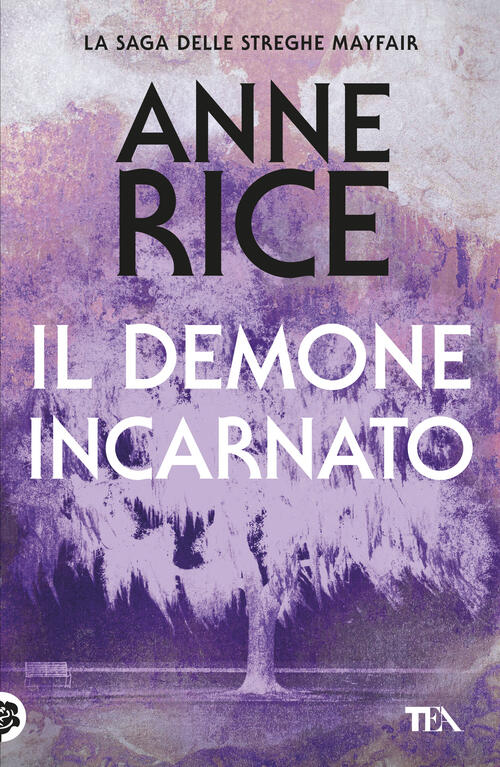 Il Demone Incarnato Anne Rice Tea 2026