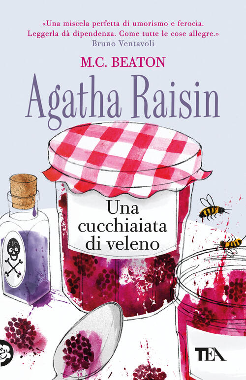 Agatha Raisin. Una Cucchiaiata Di Veleno M. C. Beaton Tea 2025
