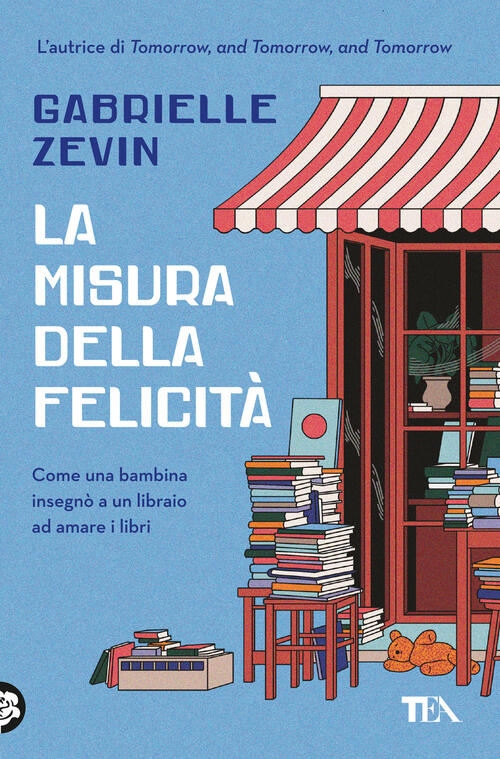 La Misura Della Felicita Gabrielle Zevin Tea 2025