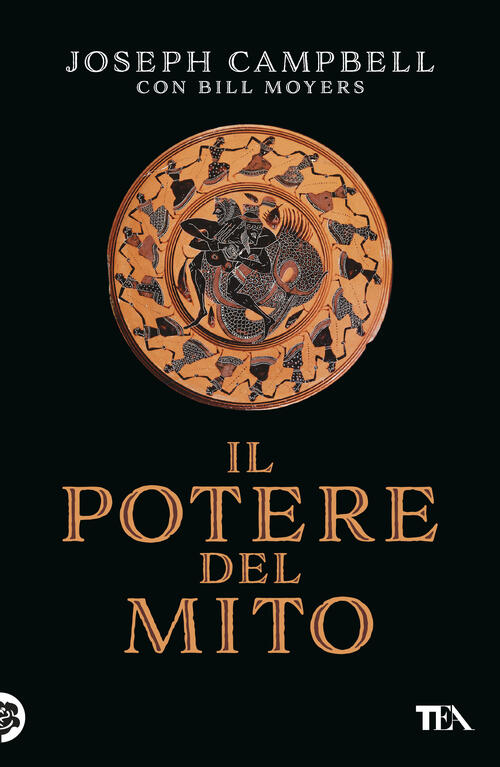 Il Potere Del Mito. Intervista Di Bill Moyers Joseph Campbell Tea 2025