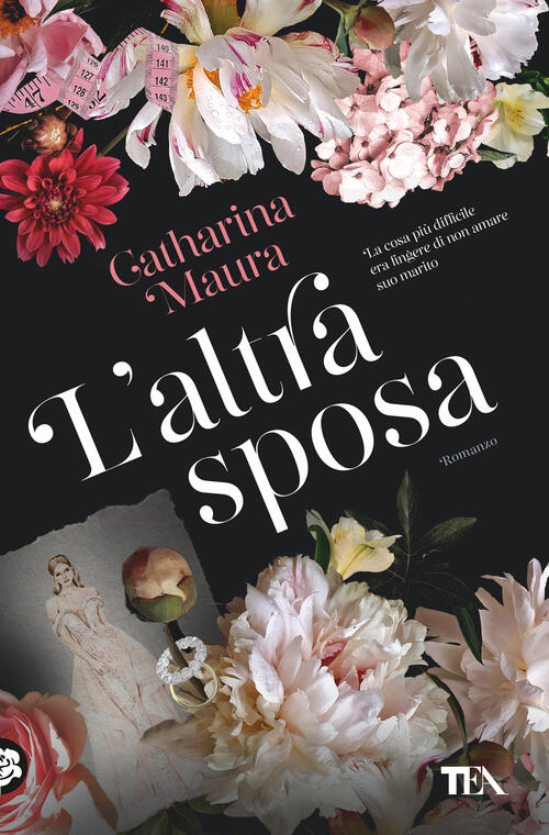 L'altra Sposa Catharina Maura Tea 2025