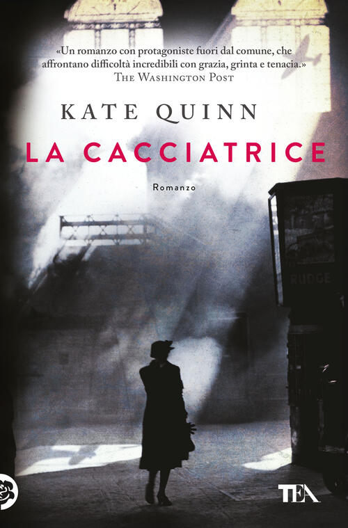La Cacciatrice Kate Quinn Tea 2025