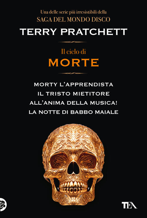 Il Ciclo Di Morte. Morty L'apprendista-Il Tristo Mietitore-All'anima Della Mus