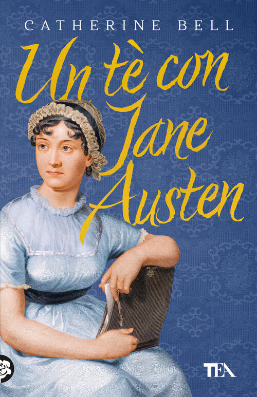 Un Te Con Jane Austen Catherine Bell Tea 2025