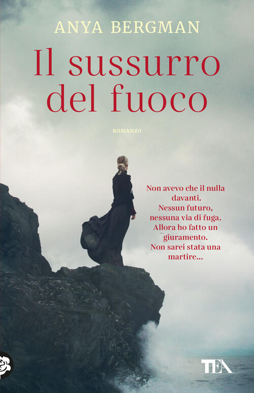 Il Sussurro Del Fuoco Anya Bergman Tea 2025