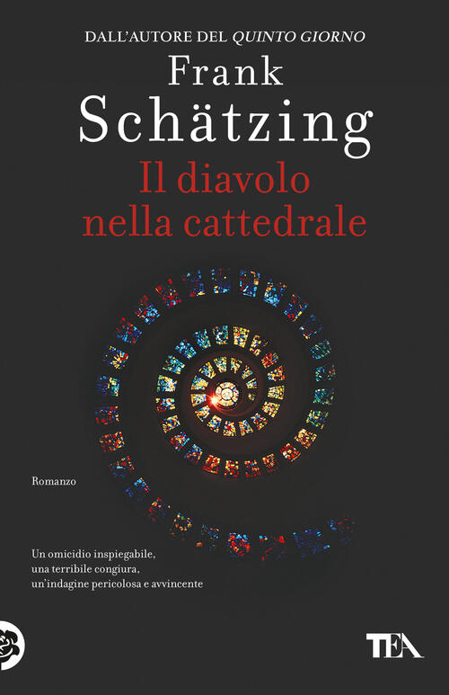 Il Diavolo Nella Cattedrale Frank Schätzing Tea 2025