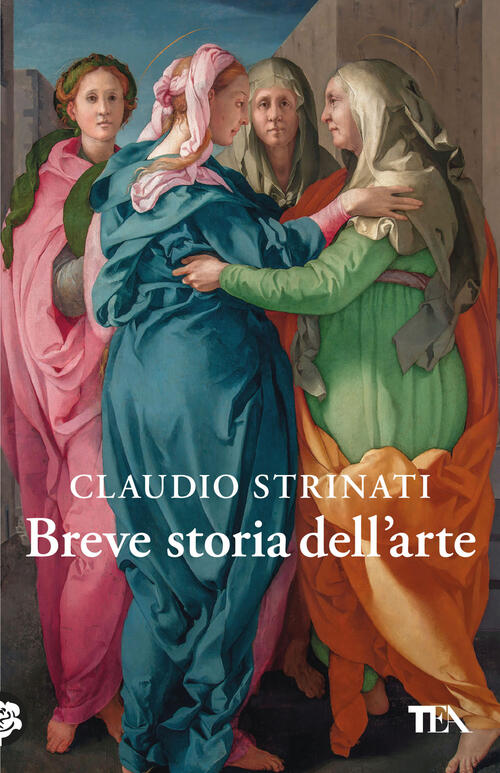 Breve Storia Dell'arte Claudio Strinati Tea 2025