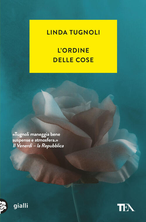 L'ordine Delle Cose Linda Tugnoli Tea 2025