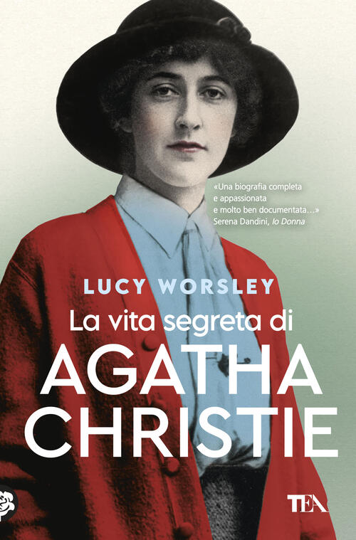 La Vita Segreta Di Agatha Christie Lucy Worsley Tea 2025