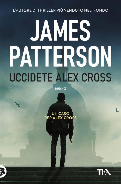 Uccidete Alex Cross James Patterson Tea 2026