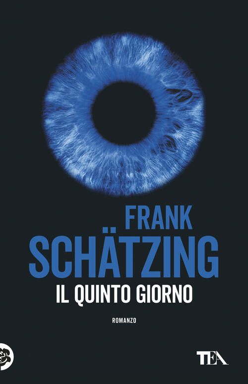 Il Quinto Giorno Frank Schätzing Tea 2026