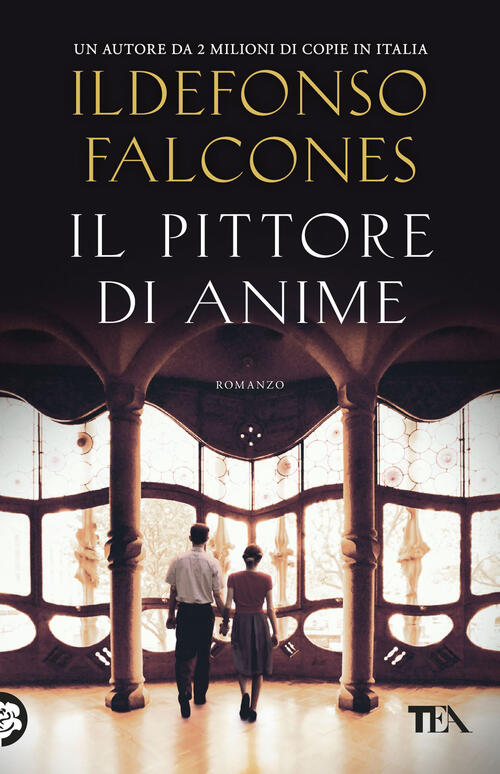 Il Pittore Di Anime Ildefonso Falcones Tea 2026