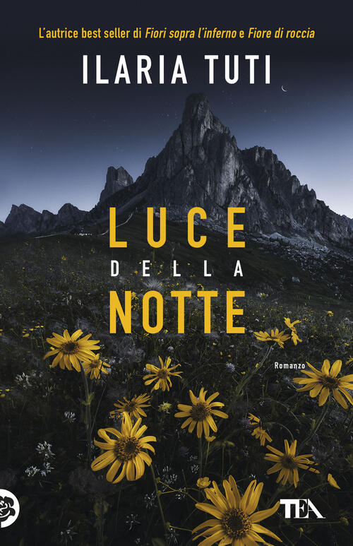 Luce Della Notte Ilaria Tuti Tea 2026