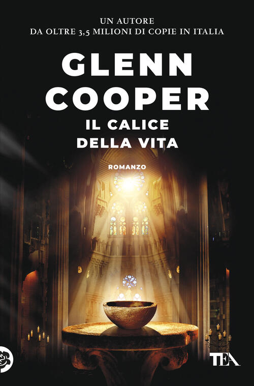 Il Calice Della Vita Glenn Cooper Tea 2026