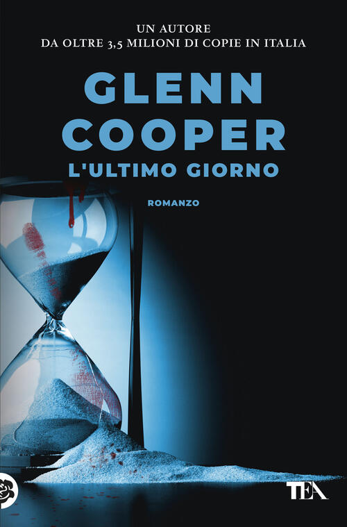 L'ultimo Giorno Glenn Cooper Tea 2026