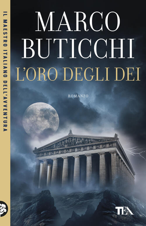L'oro Degli Dei Marco Buticchi Tea 2026