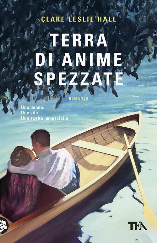 Terra Di Anime Spezzate Clare Leslie Hall Tea 2026