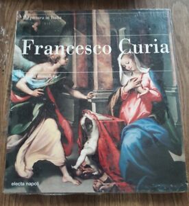 Francesco Curia. L'opera Completa