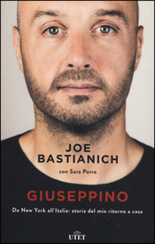 Giuseppino. Da New York All'italia: Storia Del Mio Ritorno A Casa