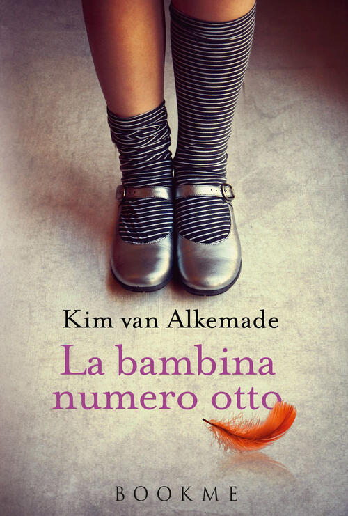 La Bambina Numero Otto Kim Van Alkemade Bookme 2016