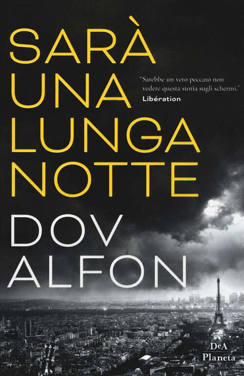 Sara Una Lunga Notte Dov Alfon Dea Planeta Libri 2019