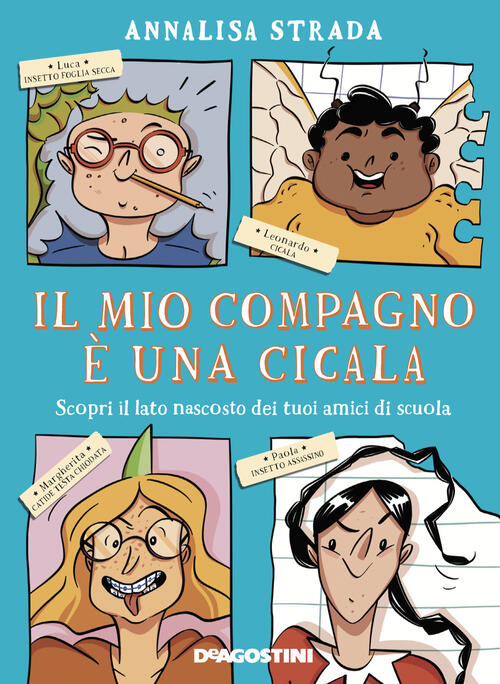 Il Mio Compagno E Una Cicala. Scopri Il Lato Nascosto Dei Tuoi Amici Di Scuola