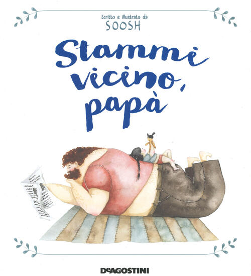 Stammi Vicino, Papa Soosh De Agostini 2020