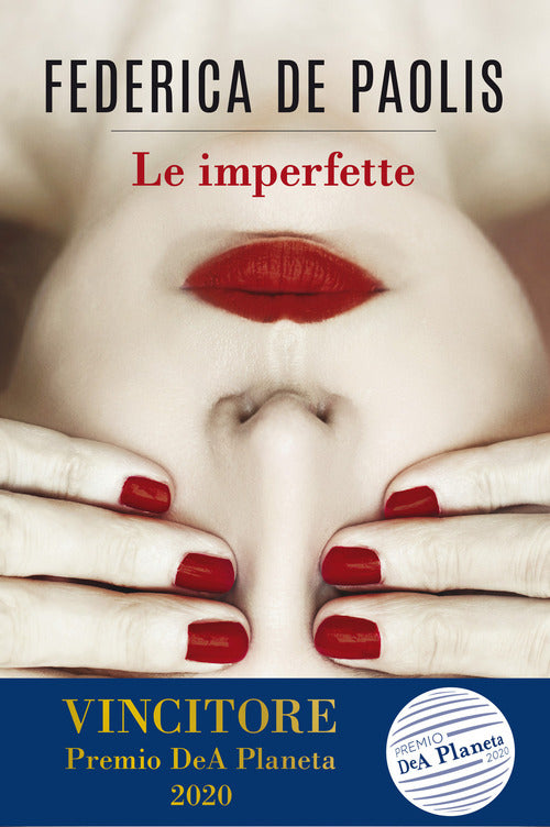 Le Imperfette Federica De Paolis Dea Planeta Libri 2020