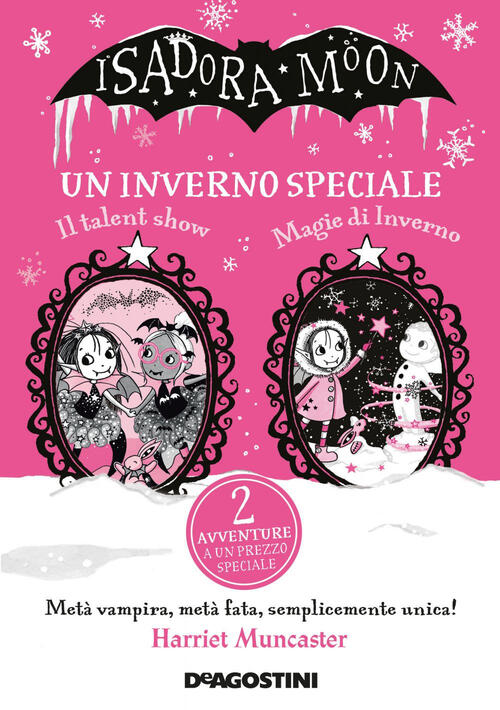Un Inverno Speciale. Isadora Moon: Il Talent Show-Magie D'inverno