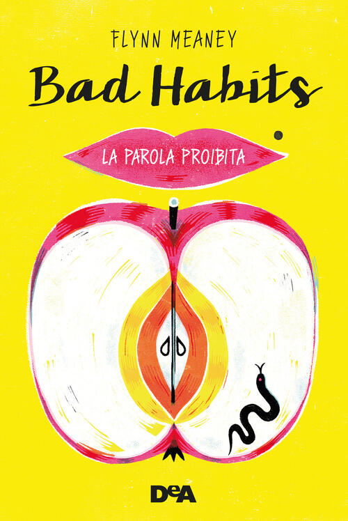 Bad Habits. La Parola Proibita Flynn Meaney De Agostini 2021