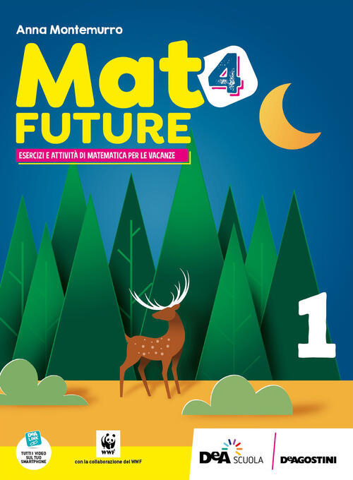 Mat4future. Matematica Per Il Futuro Della Terra. Esercizi E Attivita Di Matem