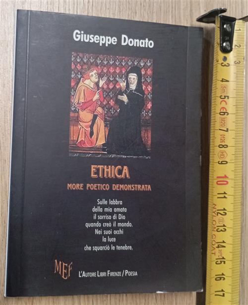 Ethica More Poetica Demonstrata Giuseppe Donato L'autore Libri Firenze 2009