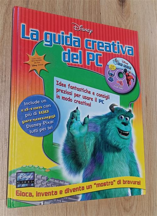 La Guida Creativa Del Pc Disney Libri 2006