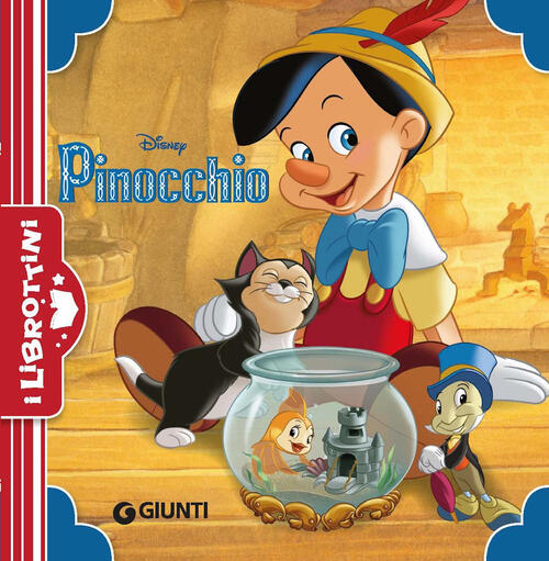 Pinocchio. Ediz. A Colori Disney Libri 2022