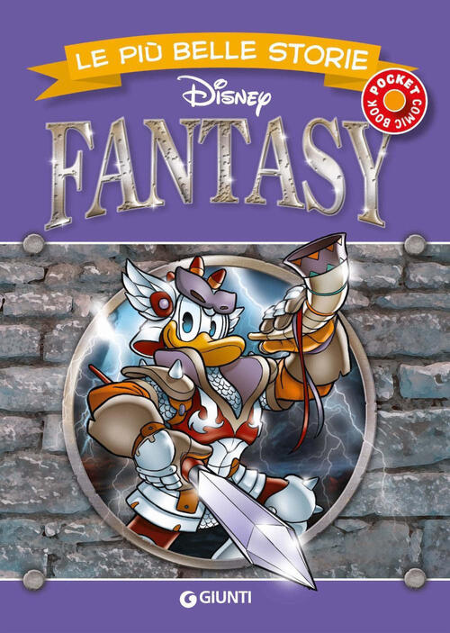 Fantasy. Le Piu Belle Storie Disney Disney Libri 2022