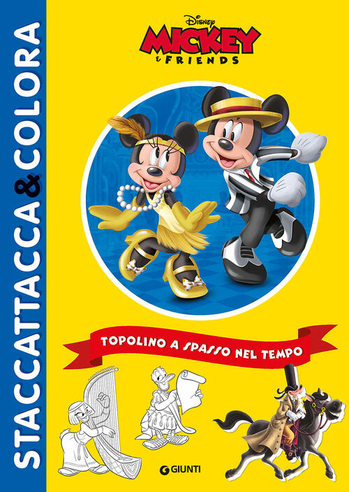 Topolino A Spasso Nel Tempo. Ediz. A Colori Disney Libri 2023