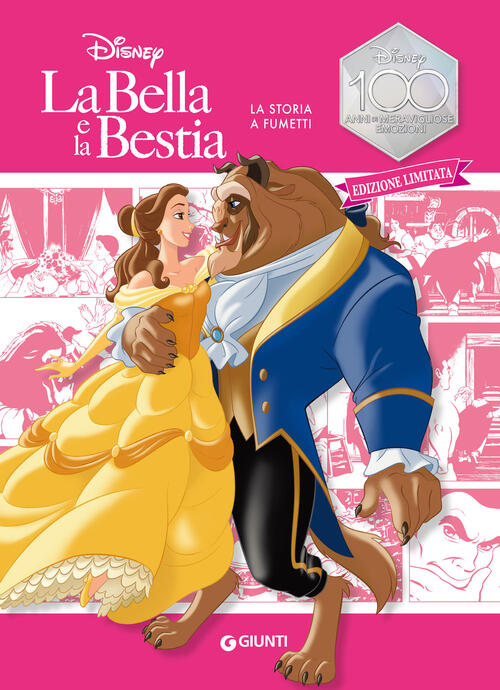 La Bella E La Bestia. La Storia A Fumetti. Ediz. Limitata Disney Libri 2023